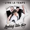 Looking Like This (Remixes) - EP