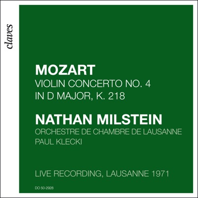 Mozart: Violin Concerto No. 4 in D Major, K. 218 (Live recording, Lausanne 1971)