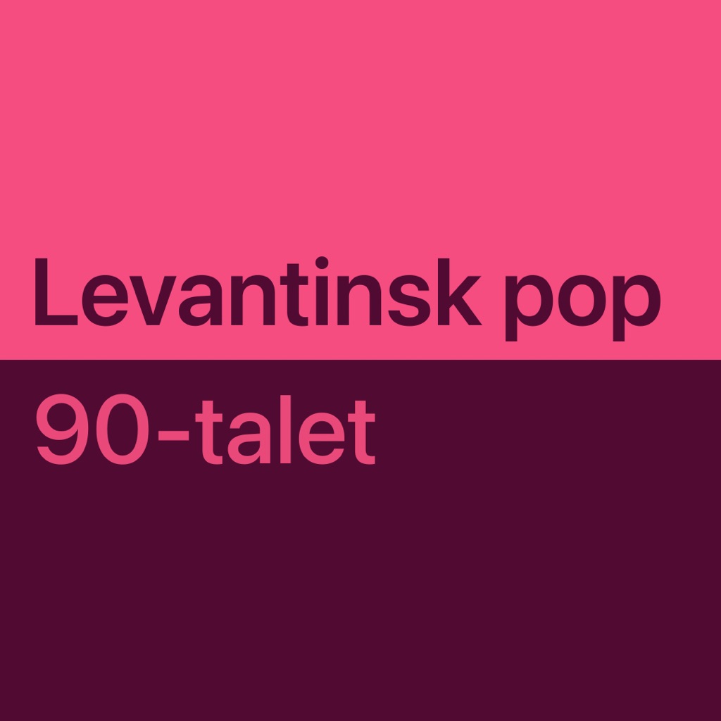 ’90s Levant Pop Essentials
