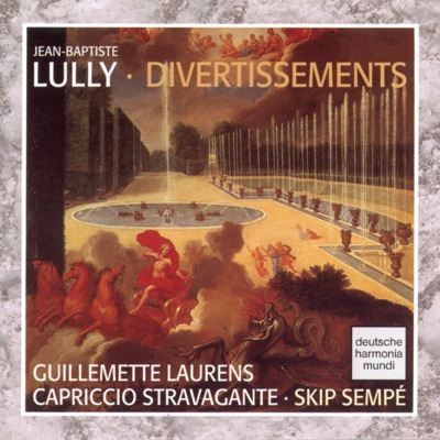 Lully: Divertissements