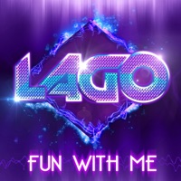 Fun With Me - Single - Lago