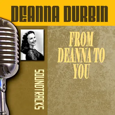 From Deanna to You - Deanna Durbin