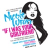 If I Was Your Girlfriend - Single