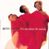 Betty Carter - Make Him Believe