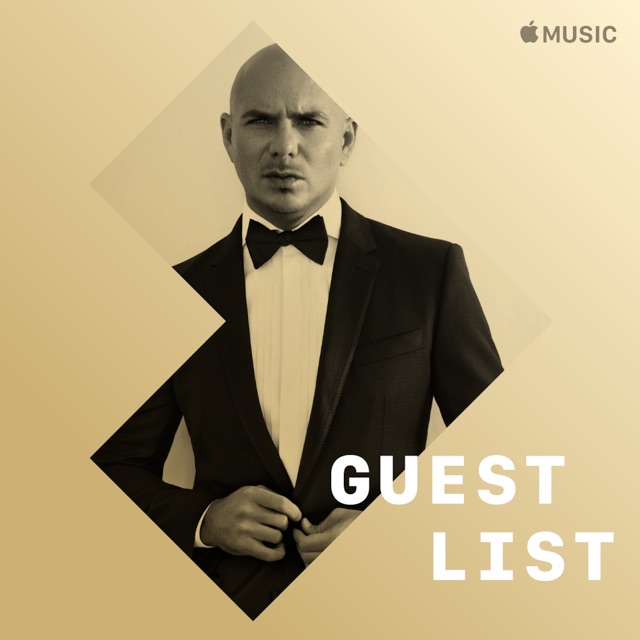 Guest List: Pitbull