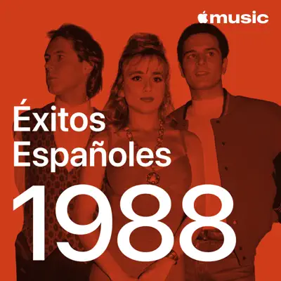 Listen to Spanish Hits: 1988 featuring La Unión