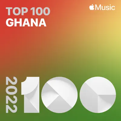 Hör dir Top Songs of 2022: Ghana mit Bad Boy Timz an