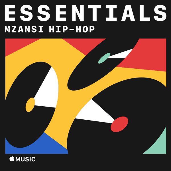 ‎Mzansi HipHop Essentials on Apple Music