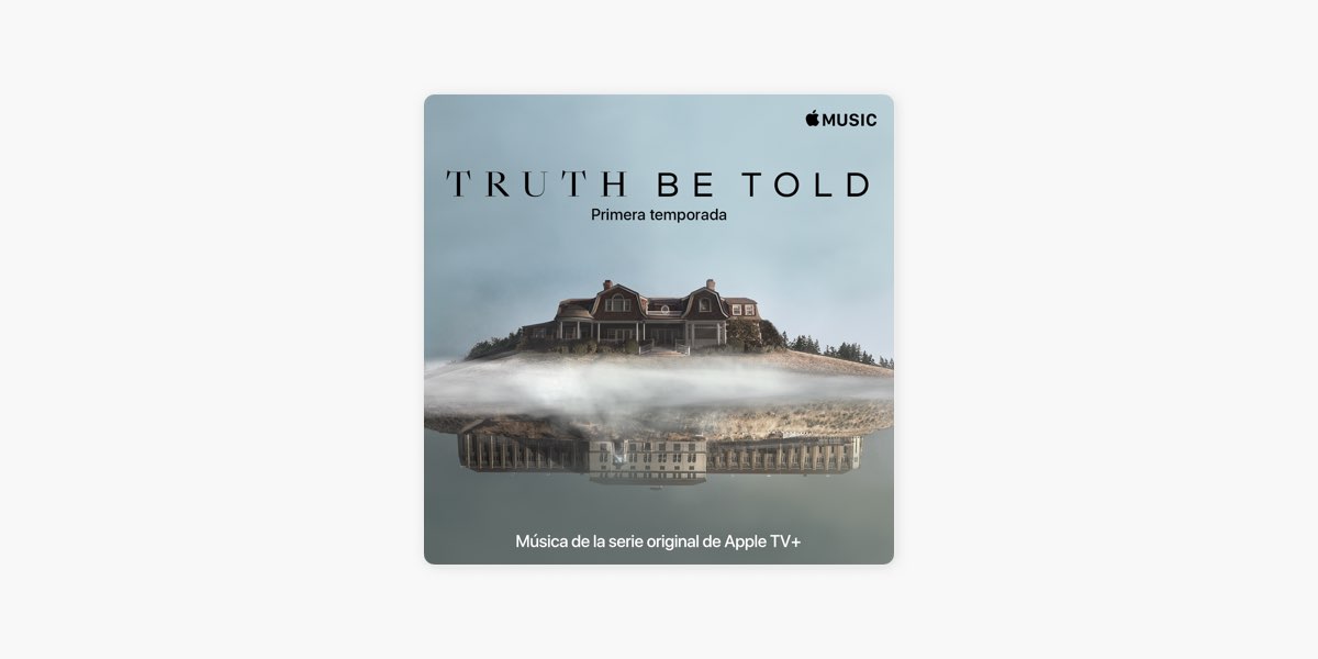 Música de la serie Truth Be Told en Apple Music