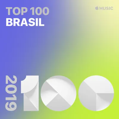 Listen to Top Songs of 2019: Brazil featuring Anitta