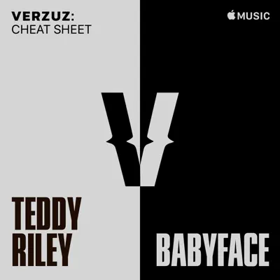 After 7 adlı sanatçının yer aldığı Verzuz Cheat Sheet: Teddy Riley x Babyface çalma listesini dinle