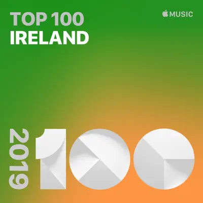 Listen to Top 100 Songs of 2019: Ireland featuring Westlife