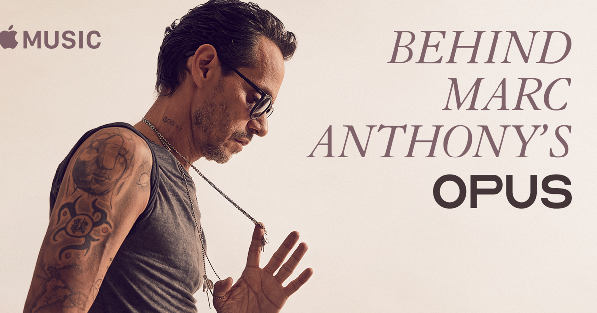 ‎Behind Marc Anthony's OPUS on Apple Music