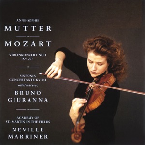 Anne-Sophie Mutter - Mozart: Violin Concerto No. 1, Sinfonia Concertante K. 364
