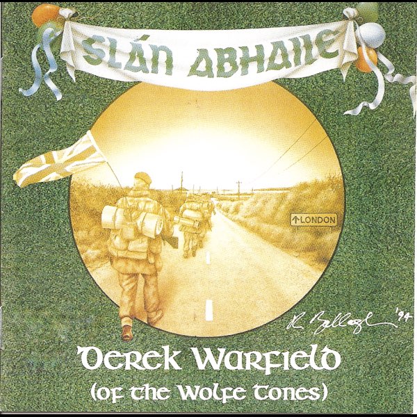 Slan Abhaile - Album by The Wolfe Tones' Derek Warfield - Apple Music