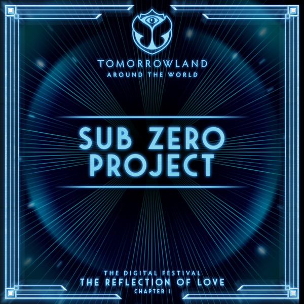 Tomorrowland Around The World 2020: Sub Zero Project (DJ Mix)