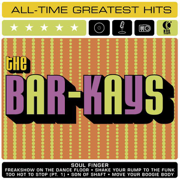 All-Time Greatest Hits - The Bar-Kays