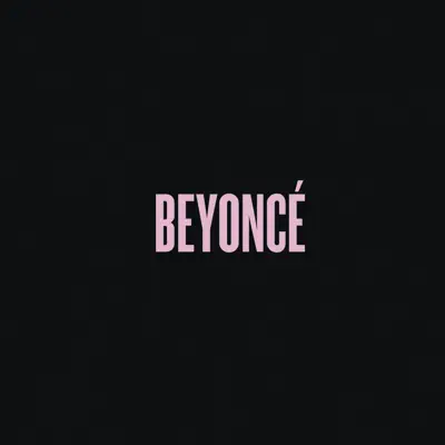 Drunk in Love (feat. JAY Z)