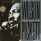 In the Midnight Hour - Wilson Pickett lyrics