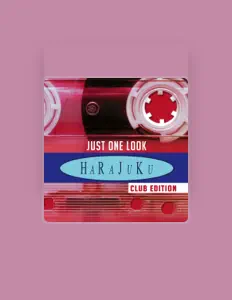 Dengarkan Harajuku, tonton video musik, baca bio, lihat tanggal tur & lainnya!