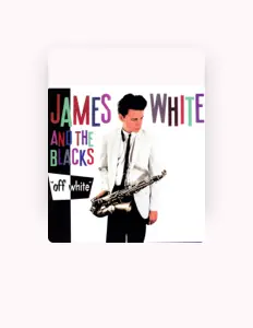 Listen to James White & The Blacks, watch music videos, read bio, see tour dates & more!