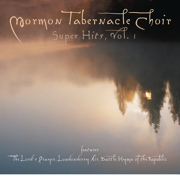 The Mormon Tabernacle Choir Super Hits - The Lord's Prayer - The Philadelphia Orchestra, Eugene Ormandy & The Tabernacle Choir at Temple Square
