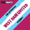 I'm Forever Blowing Bubbles - West Ham Soccer Songs