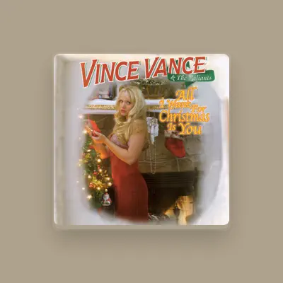 Listen to Vince Vance & The Valiants, watch music videos, read bio, see tour dates & more!