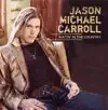 Jason Michael Carroll - I Can Sleep When I'm Dead