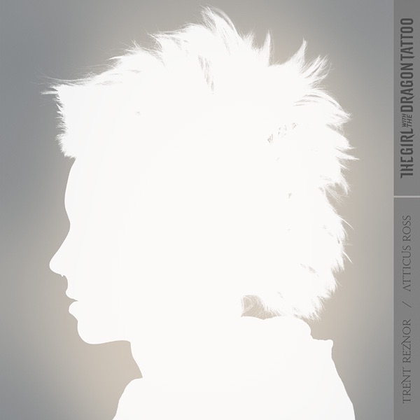 The Girl with the Dragon Tattoo (Original Soundtrack) - Trent Reznor & Atticus Ross