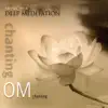 Stream & download Chanting Om