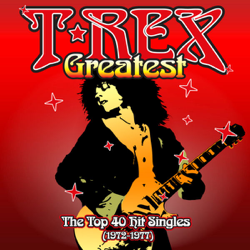 T. Rex - Greatest - T. Rex Cover Art