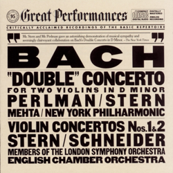 Bach: &quot;Double&quot; Concerto for Two Violins In D Minor &amp; Violin Concertos Nos. 1 &amp; 2 - Isaac Stern, Itzhak Perlman &amp; English Chamber Orchestra Cover Art