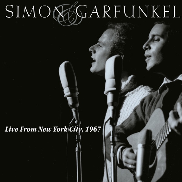 Live from New York City, 1967 - Simon & Garfunkel