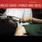 Bess, You Is My Woman Now - Miles Davis lyrics