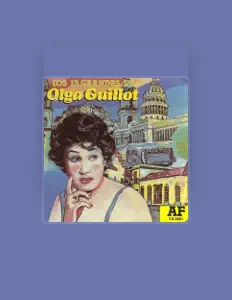 聆聽 Olga Guillot、觀看音樂影片、閱讀小傳、查看巡演日期等！