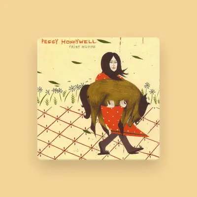 Listen to Peggy Honeywell, watch music videos, read bio, see tour dates & more!