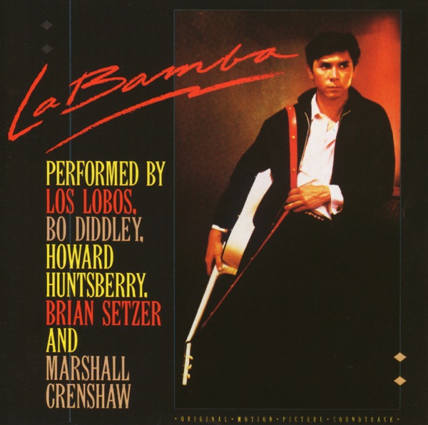 La Bamba (Original Motion Picture Soundtrack) - Los Lobos