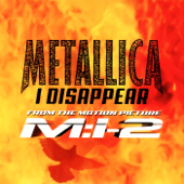 I Disappear - Metallica Cover Art