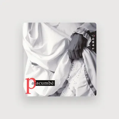 Listen to Paracumbé, watch music videos, read bio, see tour dates & more!
