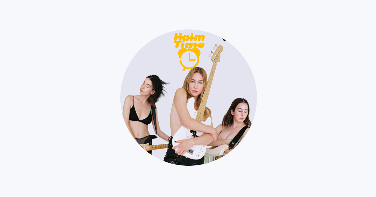 Haim Time On Apple Music