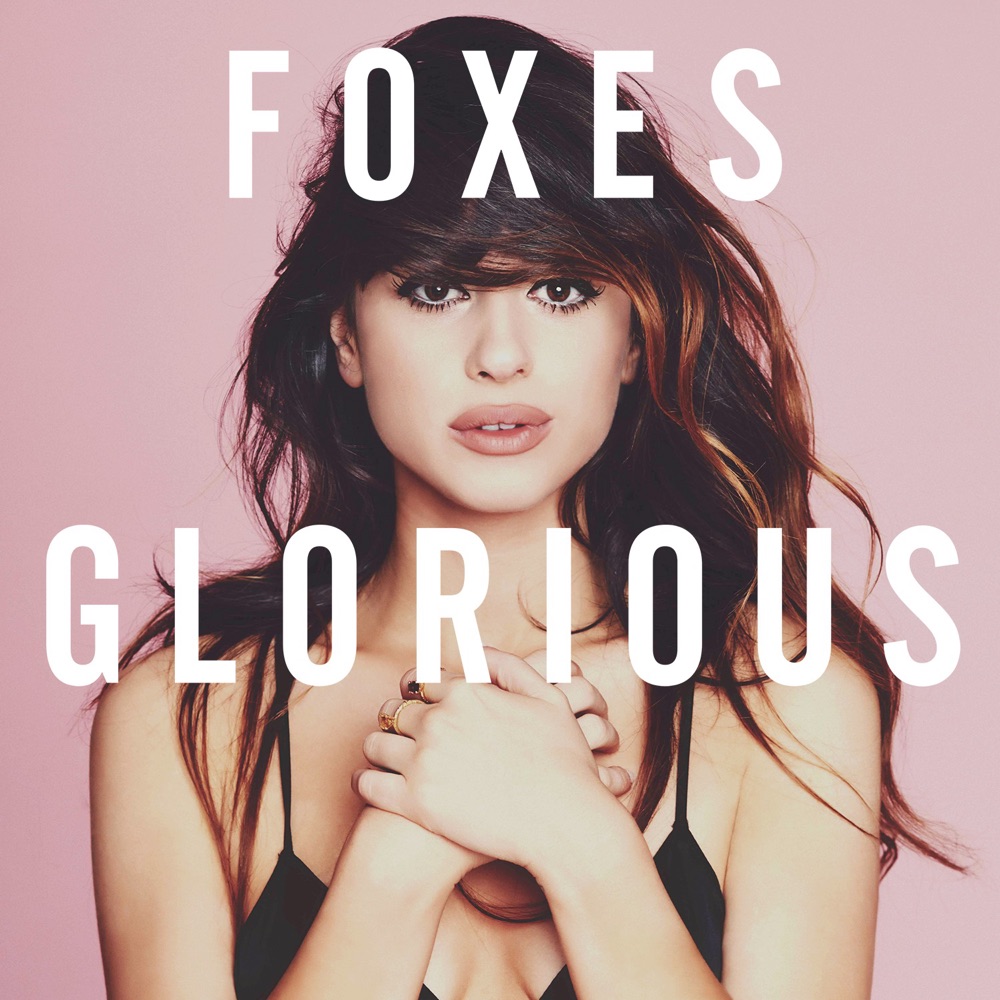 Glorious (Deluxe Version) by Foxes album cover