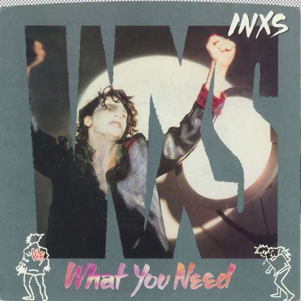 What You Need / Sweet As Sin [Digital 45] - INXS