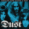 Hard Attack/Dust - Dust