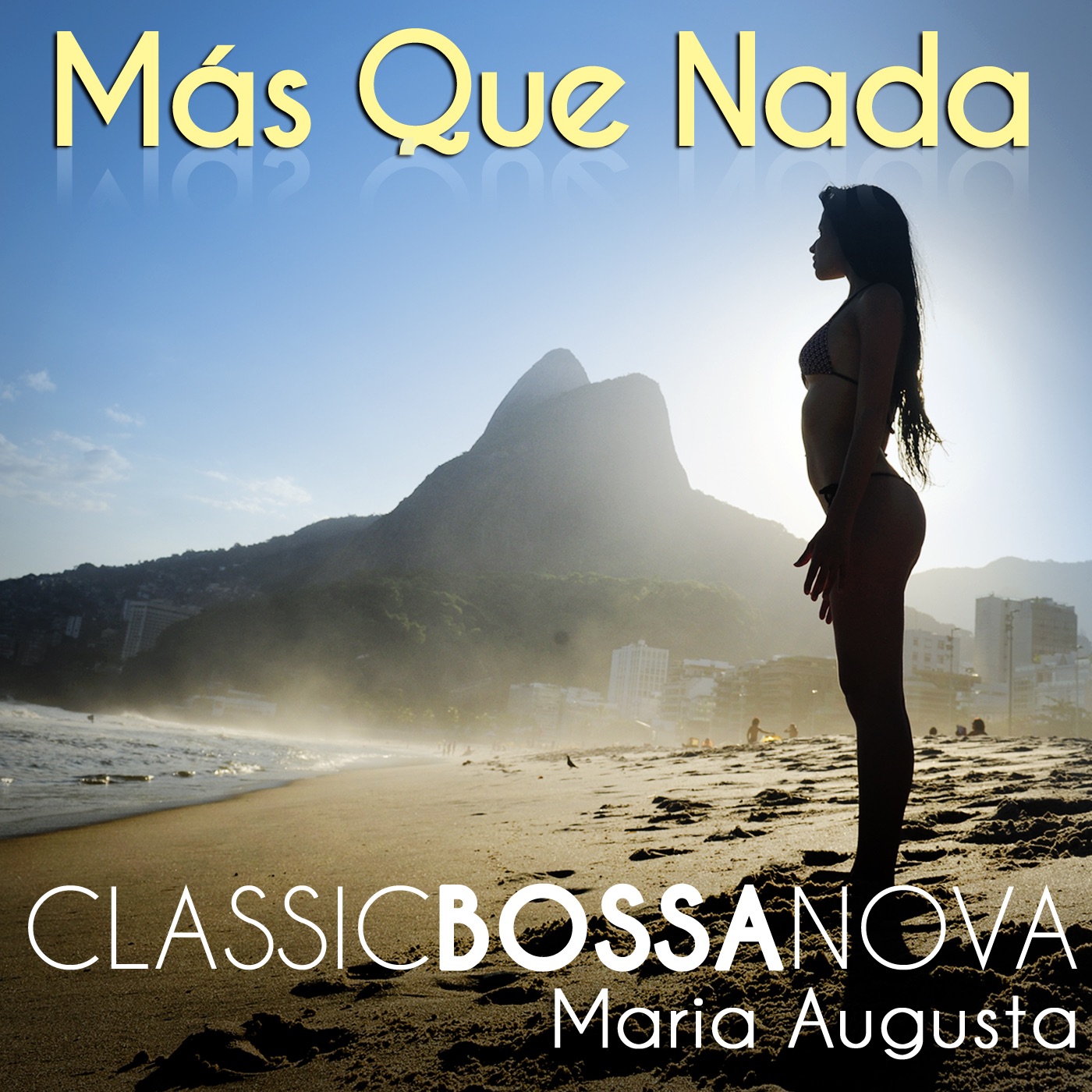 Más Que Nada - Classic Bossa Nova