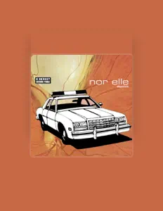 Listen to Nor Elle, watch music videos, read bio, see tour dates & more!