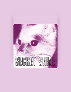 Listen to Secret Shine, watch music videos, read bio, see tour dates & more!