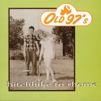If My Heart Was a Car — Old 97's
