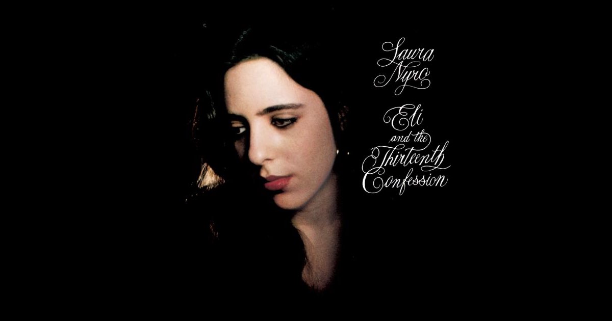 Laura Nyro – Eli And The Thirteenth Confession – Vinyl (LP
