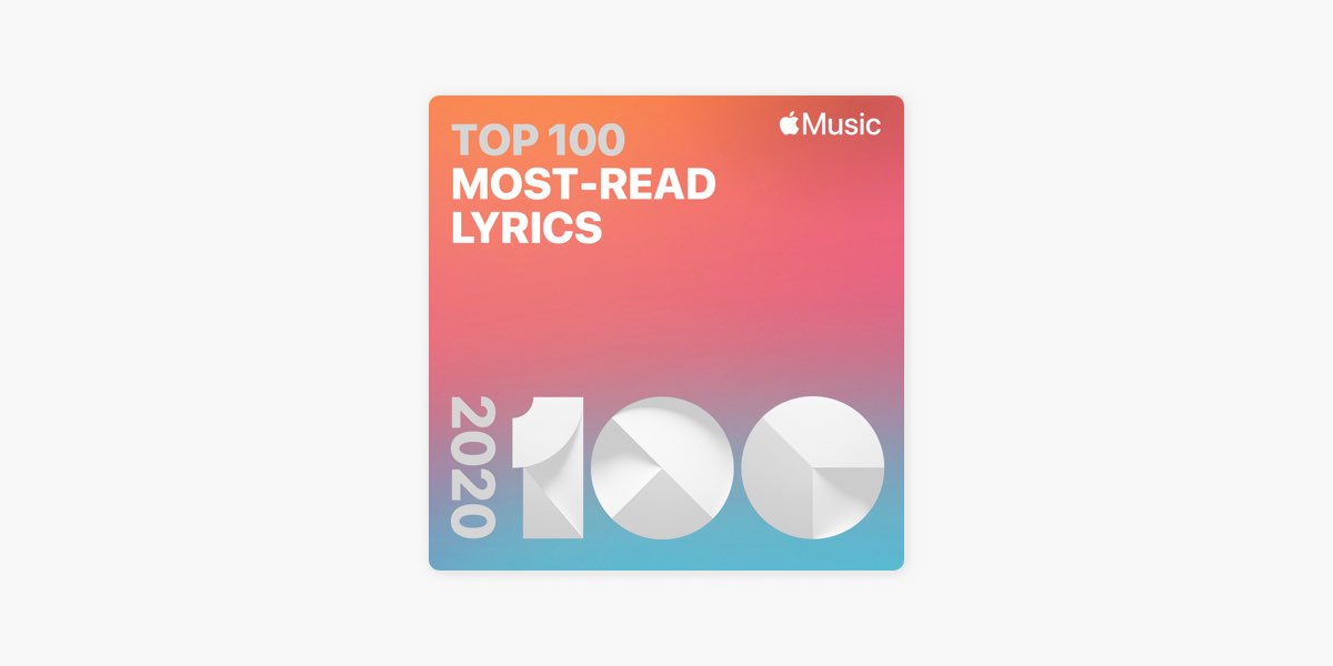 Top 100 2020: Most-Read Lyrics - Playlist - Apple Music